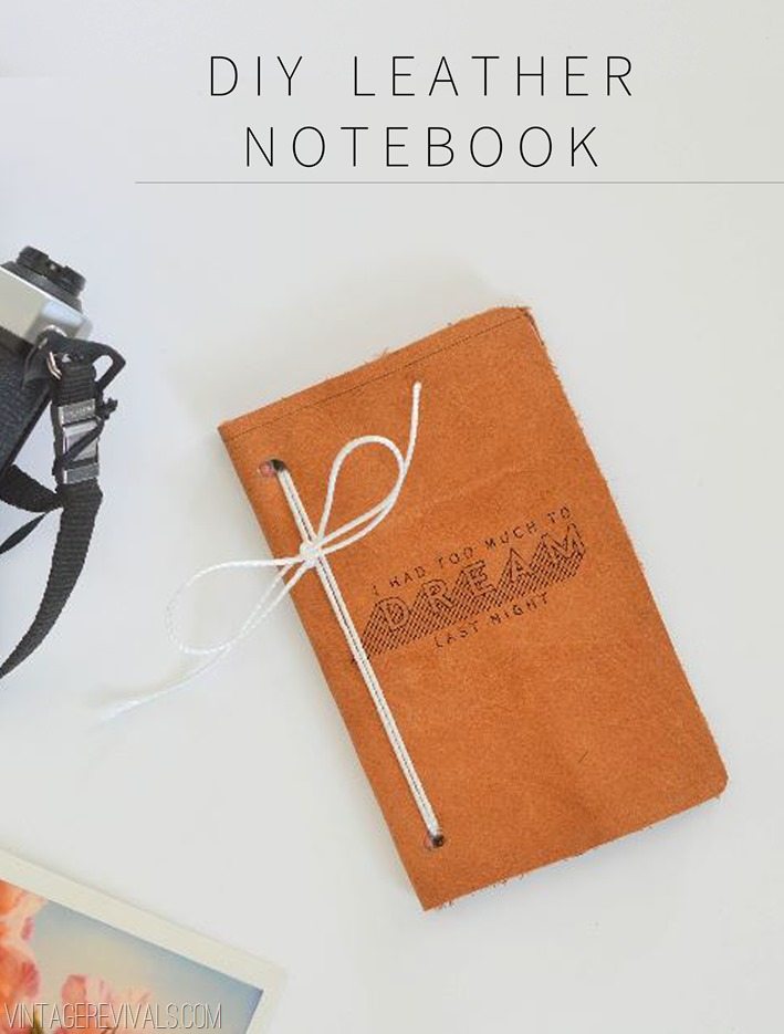 DIY Leather Notebook Vintage Revivals